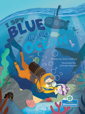cover image of I Spy Blue in the Ocean